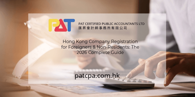 Hong Kong Company Registration for Foreigners & Non-Residents: The 2026 Complete Guide